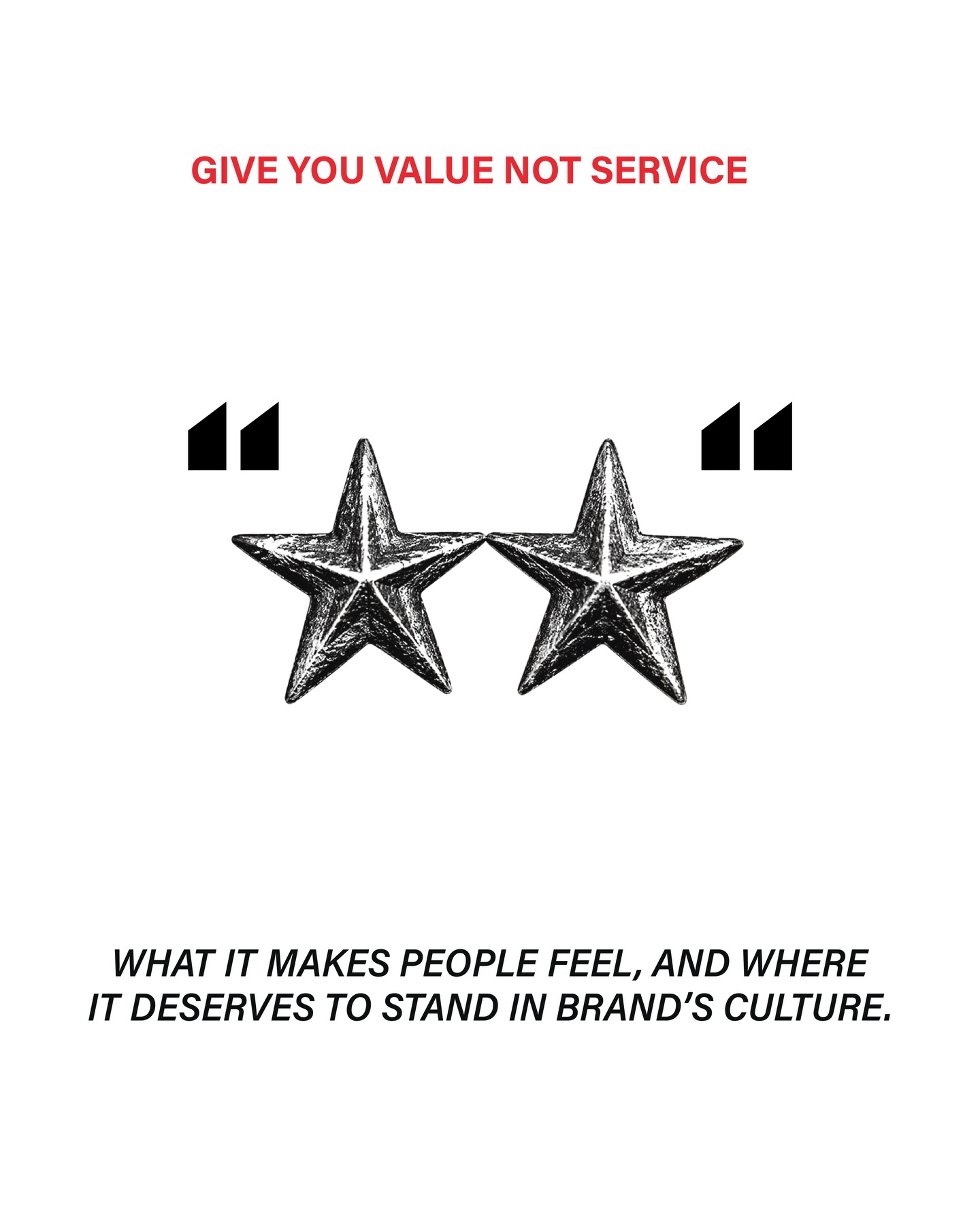 Give You Value Not Service — Service